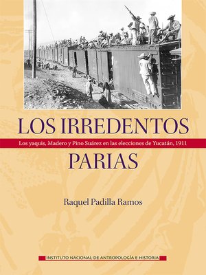 cover image of Los irredentos parias.